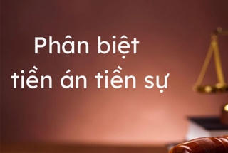 Thế nào là tiền án, tiền sự?