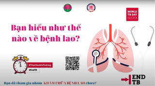 Hãy chung tay chấm dứt bệnh lao!