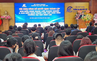 Trường Đại học Điện lực thành lập ban điều hành mạng lưới doanh nghiệp và cựu sinh viên
