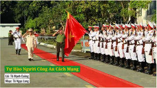 'Tự hào người công an cách mạng' - Ca khúc dạt dào cảm xúc về lực lượng công an nhân dân
