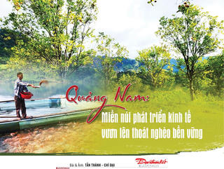 [Emagazine] Quảng Nam: Thực hiện Chương trình 1719 để hỗ trợ đồng bào miền núi thoát nghèo