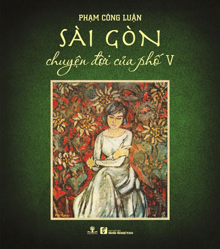 Sài Gòn chuyện đời của phố