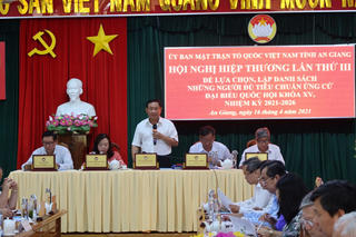 An Giang: Thông qua danh sách người ứng cử đại biểu Quốc hội và HĐND nhiệm kỳ 2021 - 2026