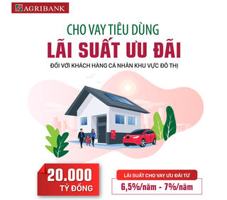 Agribank: 20.000 tỷ đồng vốn cho vay tiêu dùng lãi suất ưu đãi 