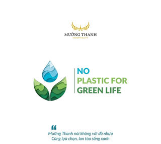 Mường Thanh nói không với đồ nhựa