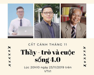 “Thầy - trò và cuộc sống 4.0”