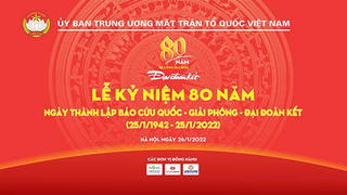  THTT: Lễ kỷ niệm 80 năm ngày thành lập Báo Cứu Quốc - Giải Phóng - Đại Đoàn Kết