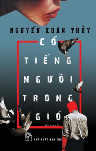 'Có tiếng người trong gió'