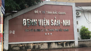 Nhiều sai phạm tại Bệnh viện Sản Nhi Bắc Giang