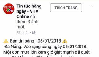 Trang Facebook mạo danh VTV đăng tin 'cầu Rồng gãy đôi'