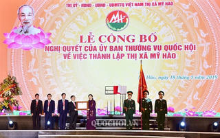 Công bố Nghị quyết thành lập thị xã Mỹ Hào, Hưng Yên