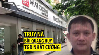 Truy bắt bằng được ông chủ Nhật Cường Mobile Bùi Quang Huy