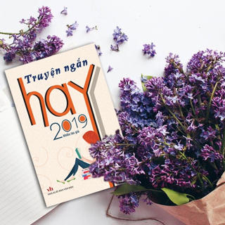 Tuyển tập truyện ngắn hay năm 2019