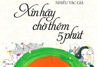 Xin hãy chờ thêm 5 phút
