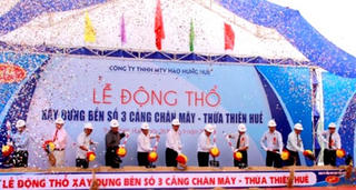 Động thổ xây dựng bến số 3 Cảng Chân Mây