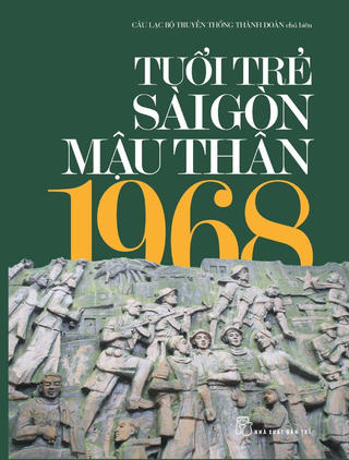 Tuổi trẻ Sài Gòn Mậu Thân 1968