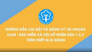 Hướng dẫn cài đặt và đăng ký bảo hiểm số VssID