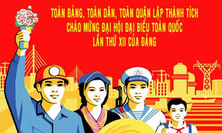 Đại hội lần thứ XII của Đảng: Tập hợp sức mạnh toàn dân tộc
