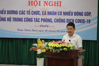 Thừa Thiên-Huế: Biểu dương tập thể, cá nhân ủng hộ phòng, chống dịch Covid-19