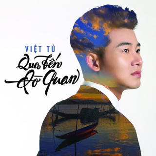 Ca sĩ Việt Tú ra single về quê hương