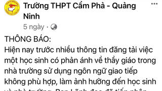 Trường THPT Cẩm Phả: Sớm có kết luận vụ thầy giáo bị tố nhắn tin tán tỉnh nữ sinh