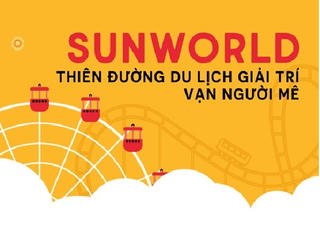 'Vui hết nấc' tại thiên đường giải trí Sun World