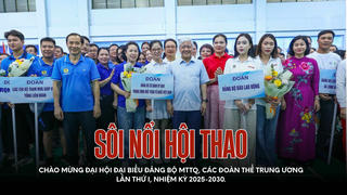 Không khí sôi nổi tại Hội thao chào mừng Đại hội Đảng bộ MTTQ và các đoàn thể Trung ương