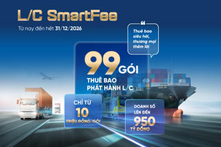 VietinBank ra mắt 99 gói thuê bao L/C ưu đãi dành cho doanh nghiệp xuất nhập khẩu