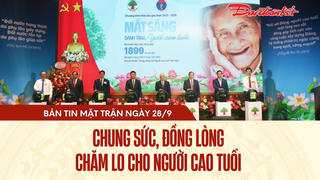 Bản tin Mặt trận sáng 28/9 