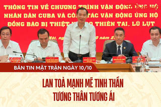 Bản tin Mặt trận sáng 10/10