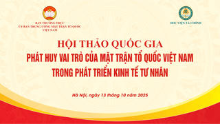“Phát huy vai trò của MTTQ Việt Nam trong phát triển kinh tế tư nhân”
