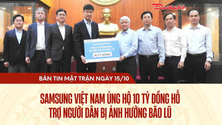 Bản tin Mặt trận sáng 15/10
