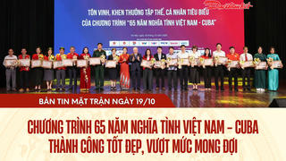 Bản tin Mặt trận sáng 19/10