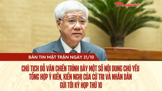 Bản tin Mặt trận sáng 21/10