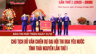 Bản tin Mặt trận sáng 31/10