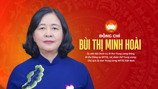 Infographic: Đồng chí Bùi Thị Minh Hoài, Chủ tịch Ủy ban Trung ương MTTQ Việt Nam