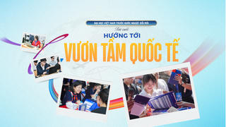Đại học Việt Nam trước bước ngoặt đổi mới - Bài cuối: Hướng tới vươn tầm quốc tế