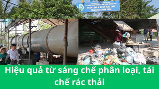 Ninh Bình: Hiệu quả từ sáng chế phân loại, xử lý, tái chế rác