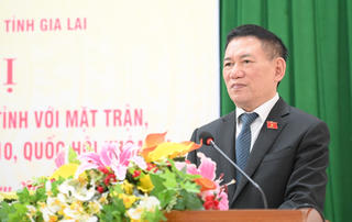 Phó Thủ tướng Hồ Đức Phớc dự hội nghị tiếp xúc cử tri Gia Lai 