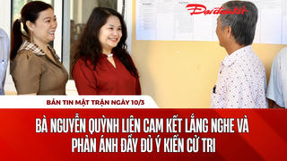 Bản tin Mặt trận sáng 10/3