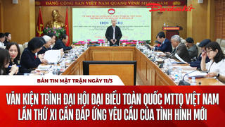 Bản tin Mặt trận sáng 11/3