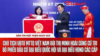 Bản tin Mặt trận sáng 16/3