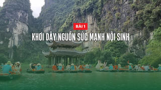 Nâng tầm văn hóa Việt Nam trong kỷ nguyên mới - Bài 1: Khơi dậy nguồn sức mạnh nội sinh