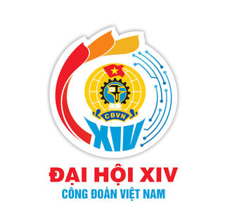 Công bố Logo Đại hội XIV Công đoàn Việt Nam