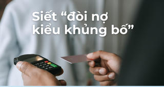 Infographic: Những hành vi bị cấm khi thu hồi nợ