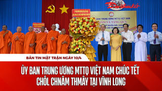 Bản tin Mặt trận sáng 10/4