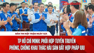 Bản tin Mặt trận sáng 12/4