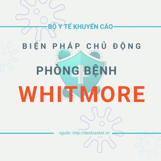 Các biện pháp chủ động đề phòng bệnh Whitmore