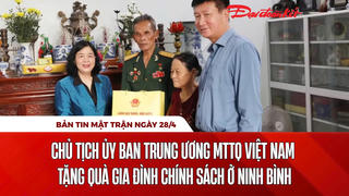 Bản tin Mặt trận sáng 28/4