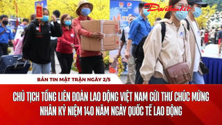 Bản tin Mặt trận sáng 2/5